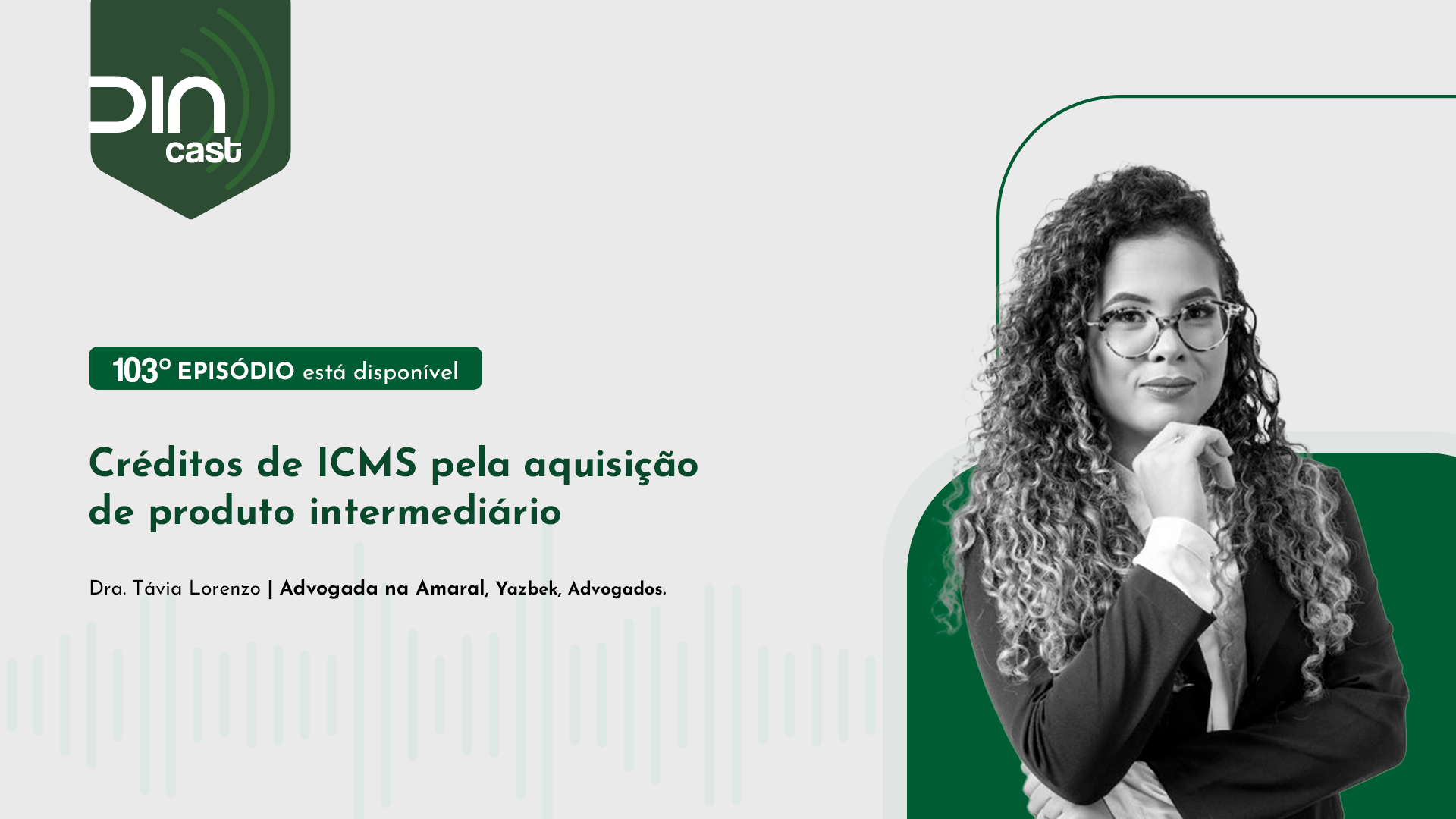 Créditos de ICMS pela aquisição de produto intermediário