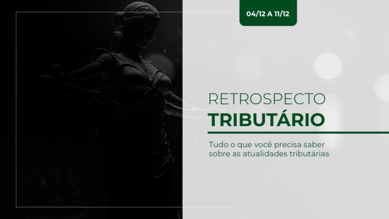 Retrospecto Tributário - 04/12 a 11/12