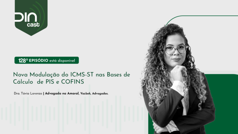 Nova Modulação do ICMS-ST nas Bases de  Cálculo  de PIS e COFINS